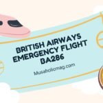 British Airways Emergency Flight BA286