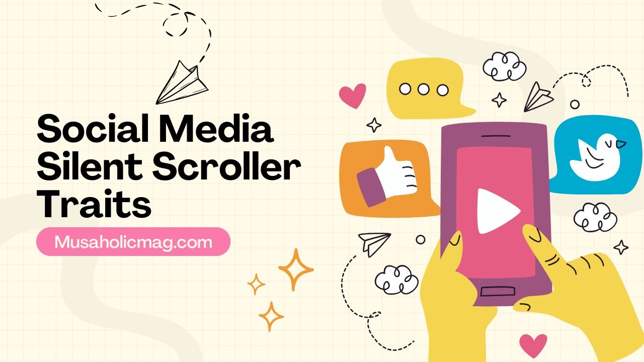 Social Media Silent Scroller Traits
