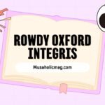 Rowdy Oxford Integris