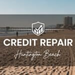 Credit Repair Huntington Beach